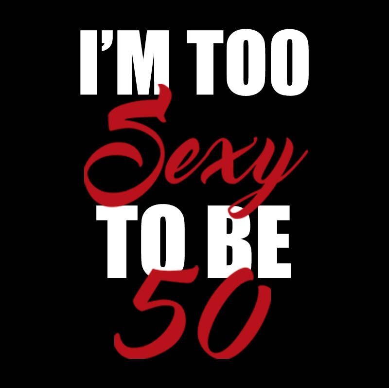too sexy